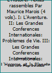 Mass Market Paperback Documents Pour L'Histoire: Textes rassembles Par Maurice Marois (4 vols). I: L'Aventure. II: Les Grandes Conferences Internationales: Problemes de Vie. III: Les Grandes Conferences Internationales: L'Homme et la Planete. IV: L'Illustration et la Valeur D' [French] Book