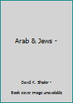 Hardcover Arab & Jews - Book