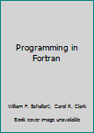 Paperback Programming in Fortran Book