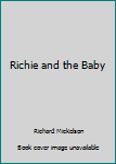 Staple Bound Richie and the Baby Book