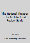 Hardcover The National Theatre: The Architectural Review Guide Book