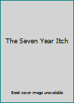 Hardcover The Seven Year Itch Book