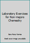 Paperback Laboratory Exercises for Non-majors Chemestry Book