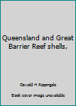 Unknown Binding Queensland and Great Barrier Reef shells, Book