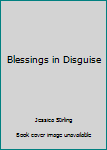 Hardcover Blessings in Disguise Book