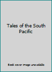 Hardcover Tales of the South Pacific Book