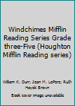 Hardcover Windchimes Mifflin Reading Series Grade three-Five (Houghton Mifflin Reading series) Book