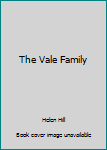 Hardcover The Vale Family Book