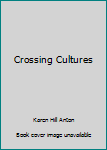 Crossing Cultures