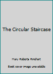 The Circular Staircase