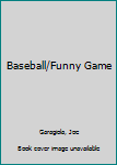 Mass Market Paperback Baseball/Funny Game Book