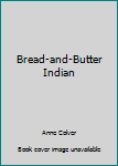 Paperback Bread-and-Butter Indian Book