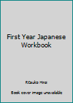 Paperback First Year Japanese Workbook Book