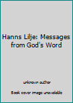 Hanns Lilje: Messages from God's Word