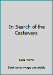Paperback In Search of the Castaways Book
