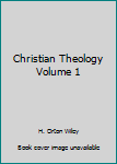 Hardcover Christian Theology Volume 1 Book