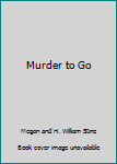 Mass Market Paperback Murder to Go Book