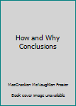 How and why conclusions