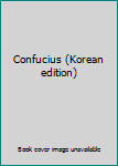 Paperback Confucius (Korean edition) [Korean] Book