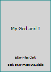 Hardcover My God and I Book