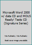 Microsoft Word 2000 Signature / with Two CD-ROMs