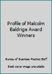 Profile Of Malcolm Baldrige Award Winners