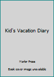 Paperback Kid's Vacation Diary Book