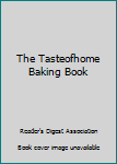 Hardcover The Tasteofhome Baking Book