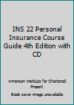 Paperback INS 22 Personal Insurance Course Guide 4th Edition with CD Book