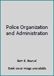 Paperback Police Organization and Administration Book