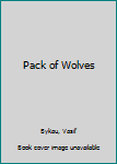 Hardcover Pack of Wolves Book