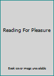 Hardcover Reading For Pleasure Book