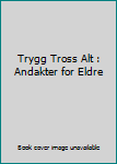 Hardcover Trygg Tross Alt : Andakter for Eldre Book