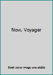 Hardcover Now, Voyager Book