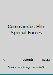 DVD Commandos Elite Special Forces Book