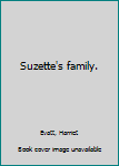 Hardcover Suzette's family. Book