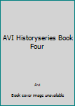 Paperback AVI Historyseries Book Four Book