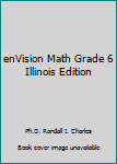 Hardcover enVision Math Grade 6 Illinois Edition Book
