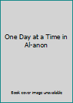 One Day at a Time in Al-anon