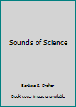 Hardcover Sounds of Science Book