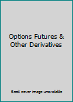 Paperback Options Futures & Other Derivatives Book