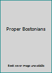 Hardcover Proper Bostonians Book