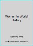 Hardcover Women in World History Book