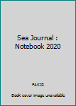 Sea Journal : Notebook 2020