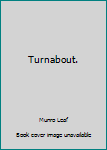 Hardcover Turnabout. Book