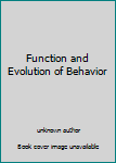 Unknown Binding Function and Evolution of Behavior Book