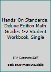 Hands-On Standards Student Book Deluxe Edition