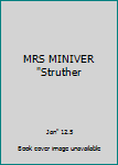 Unknown Binding MRS MINIVER "Struther Book