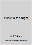 Music in the Night