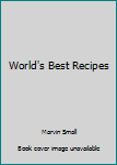 Hardcover World's Best Recipes Book